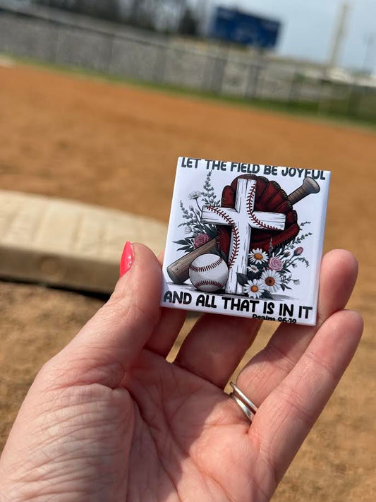 Let the field be joyful - baseball