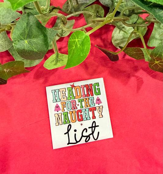 Heading for the Naughty List